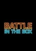 Watch Battle in the Box Vodly
