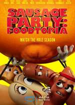 Watch Sausage Party: Foodtopia Vodly