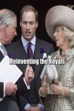 Watch Reinventing the Royals Vodly