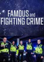 Watch Famous and Fighting Crime Vodly