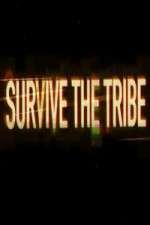 Watch Survive the Tribe Vodly