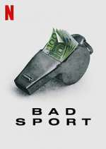 Watch Bad Sport Vodly