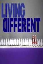 Watch Living Different Vodly