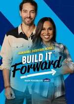 Watch Build It Forward Vodly