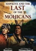 Watch Hawkeye and the Last of the Mohicans Vodly