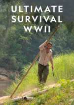 Watch Ultimate Survival WWII Vodly