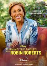Watch Turning the Tables with Robin Roberts Vodly