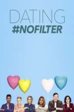 Watch Dating #NoFilter Vodly