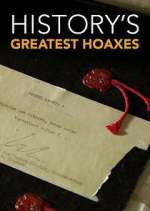 Watch History's Greatest Hoaxes Vodly