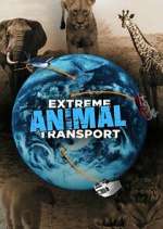 Watch Extreme Animal Transport Vodly