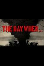 Watch The Day When... Vodly