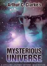 Watch Arthur C. Clarke's Mysterious Universe Vodly