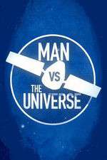 Watch Man vs. The Universe Vodly