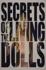 Watch Secrets of the Living Dolls Vodly