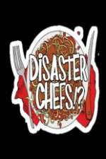 Watch Disaster Chefs Vodly