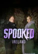 Watch Spooked Ireland Vodly