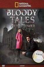 Watch Bloody Tales of the Tower Vodly