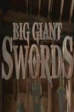 Watch Big Giant Swords Vodly
