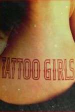 Watch Tattoo Girls Vodly
