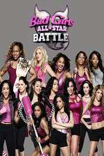 Watch Bad Girls All Star Battle Vodly