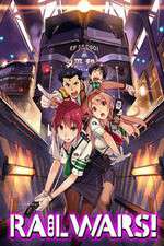 Watch Rail Wars! Vodly