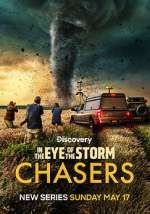 In the Eye of the Storm: Chasers vodly