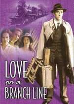 Watch Love on a Branch Line Vodly