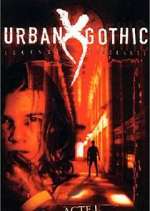 Watch Urban Gothic Vodly