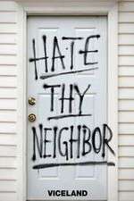 Watch Hate Thy Neighbour Vodly