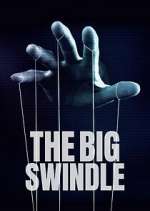 Watch The Big Swindle Vodly