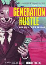 Watch Generation Hustle Vodly