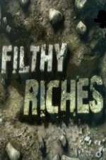 Watch Filthy Riches Vodly