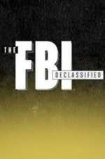 Watch The FBI Declassified Vodly
