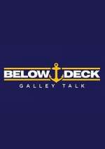 Watch Below Deck Galley Talk Vodly