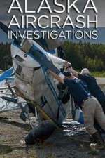 Watch Alaska Aircrash Investigations Vodly