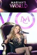 Watch Mariahs World Vodly