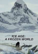 Watch Ice Age: A Frozen World Vodly