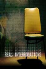 Watch Real Interrogations Vodly
