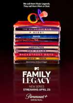 Watch MTV's Family Legacy Vodly