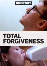 Watch Total Forgiveness Vodly