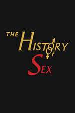 Watch The History of Sex Vodly