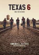 Watch Texas 6 Vodly