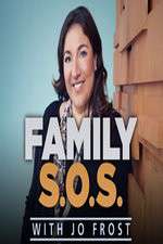 Watch Family S.O.S. With Jo Frost Vodly