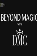 Watch Beyond Magic with DMC Vodly