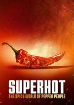 Watch Superhot: The Spicy World of Pepper People Vodly