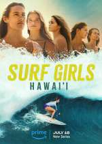 Watch Surf Girls Hawai'i Vodly