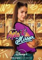 Watch Ayla y los Mirror Vodly