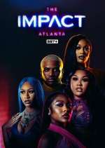 Watch The Impact Atlanta Vodly