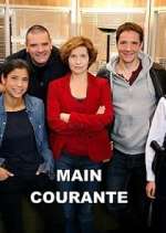 Watch Main courante Vodly