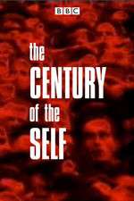 Watch The Century of the Self Vodly